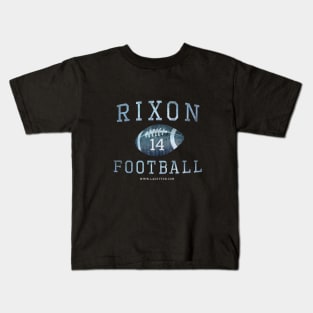 #14 Rixon Football Kids T-Shirt